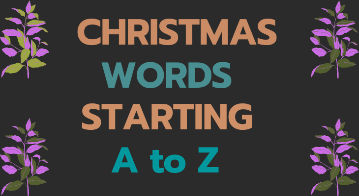 Christmas Words That Start With A to Z