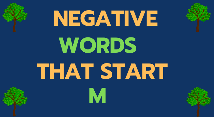 Negative Words That Start With M
