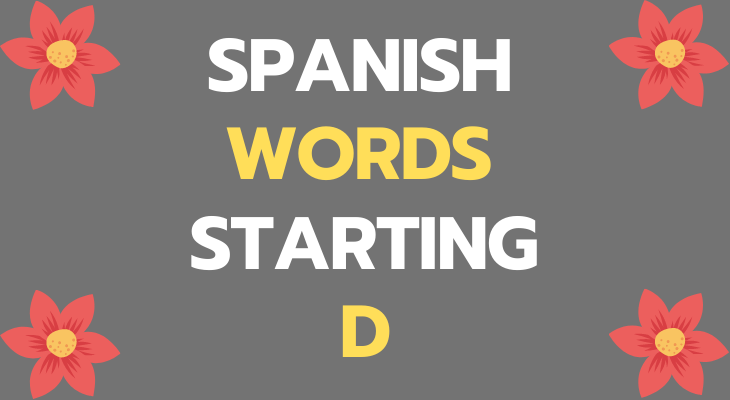 Spanish Words That Start With D