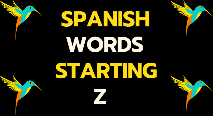 Spanish Words That Start With Z