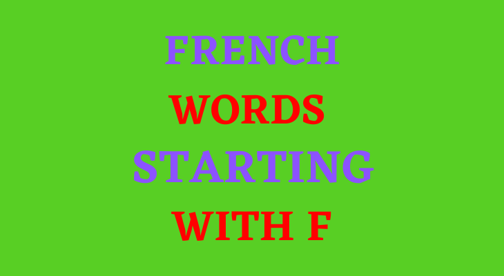 French Words Starting With F-