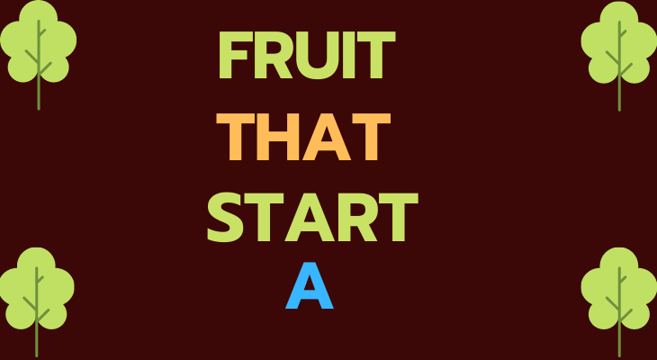 Fruit that start with a