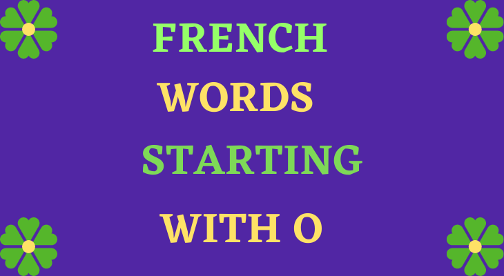 French Words Starting With O