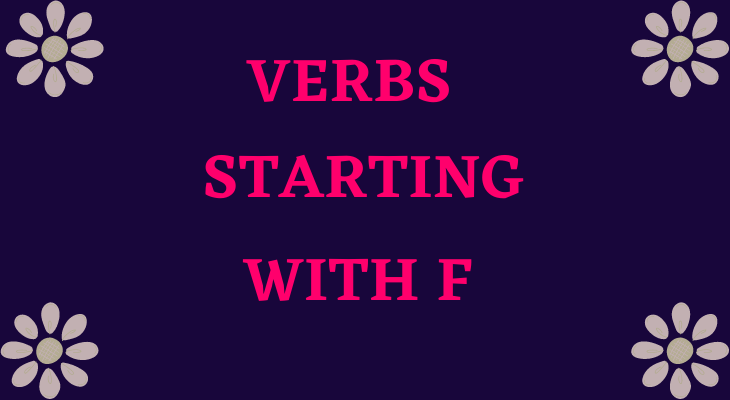 Verbs That Start With F