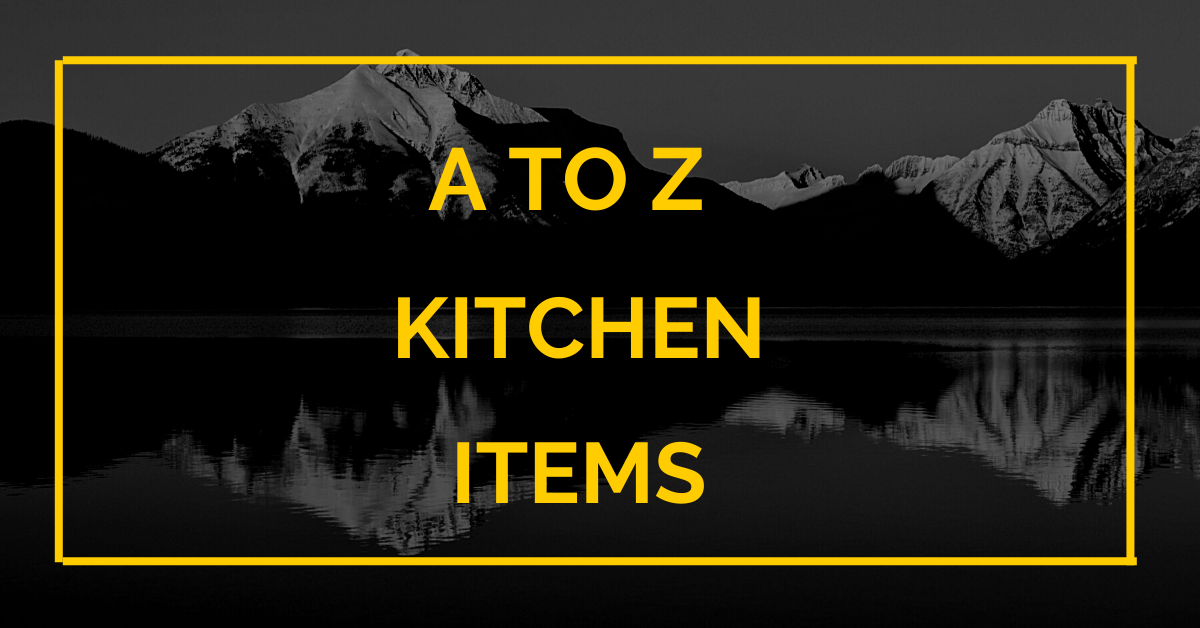 Kitchen Items List