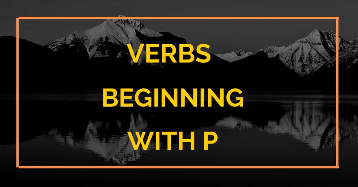 verbs starting with P