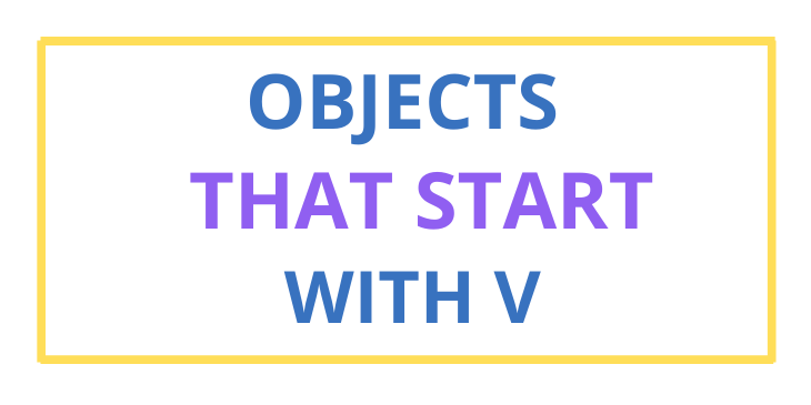 Objects That Start With V