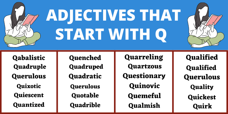 Adjectives That Start With Q