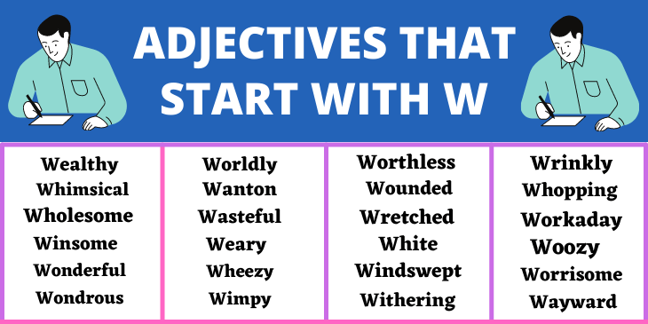 Adjectives That Start With W